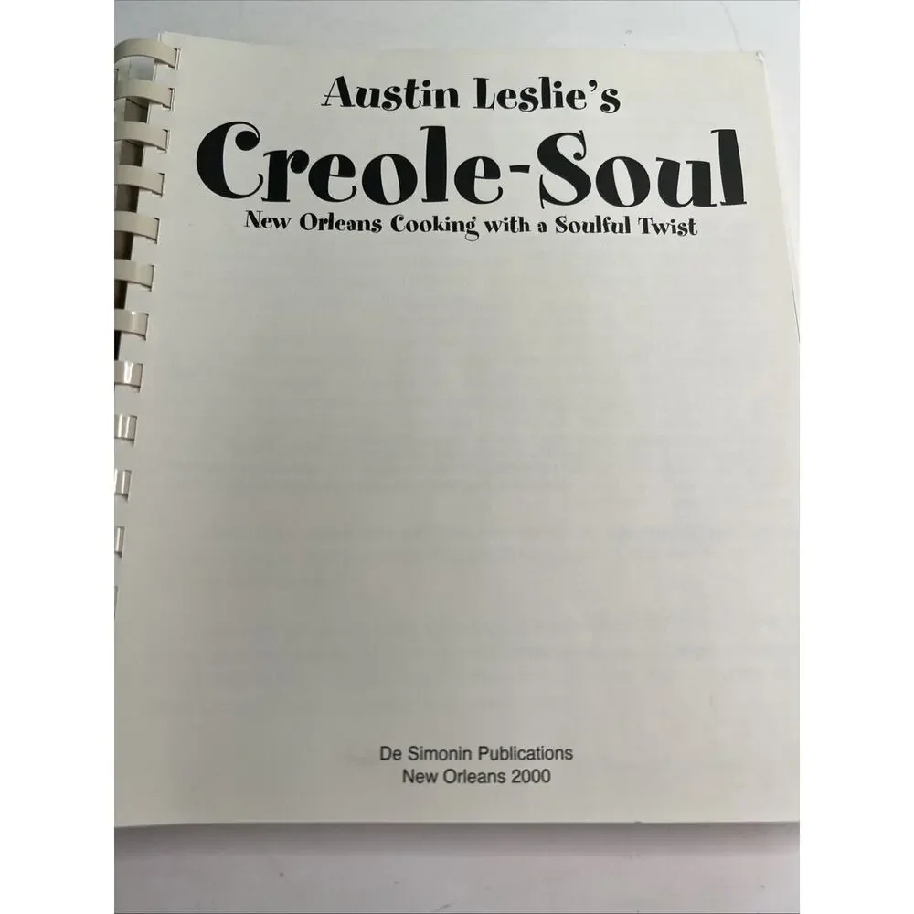 Austin Leslie's Creole-Soul New Orleans’ Cooking Soulful Twist *SIGNED* 2000